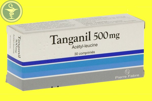 Những thông tin về thuốc Tanganil 500mg