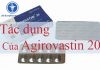 Tác dụng của thuốc Agirovastin 20