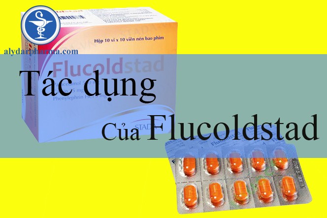 Thông tin chi tiết về thành phần, công dụng, liều dùng và những điều cần lưu ý khi dùng thuốc Flucoldstad